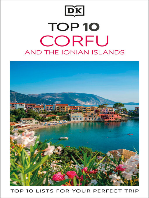 Title details for DK Top 10 Corfu and the Ionian Islands by DK Travel - Available